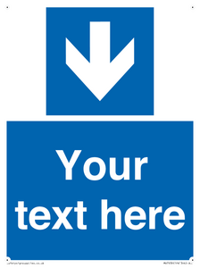 Custom Mandatory directional sign, blue arrow down